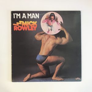 Mick Rowley I'm A Man 12" Vinyl Album Disco LP NO SCRATCHES!!! LG-1002