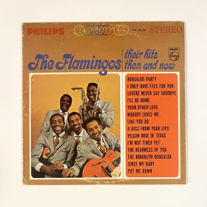 The Flamingos Their Hits Then And Now Soul Latin Vinyl Album LP PHS-600-206