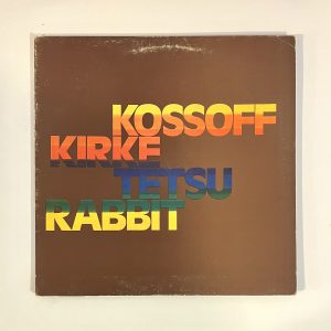 Kossoff Kirke Tetsu Rabbit Self Titled S/T Vinyl Album 1st UK LP NO SCRATCHES!!! ILPS 9188