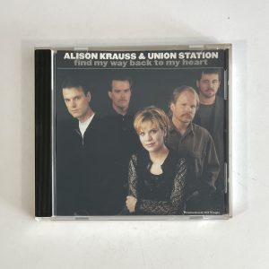 Alison Krauss & Union Station Find My Way Back To My Heart ROUNDER CD PR 1090