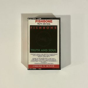 Fishbone Truth and Soul Punk Ska Cassette K7 FCT 40891