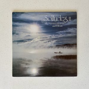 Dan Gibson Solitudes II Opus One Land Of The Loon Vinyl Album LP NO SCRATCHES!!! DGO-201