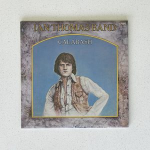 Ian Thomas Calabash Vinyl Record Album LP 9230-1063