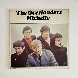 The Overlanders Michelle Canadian 50s Rock Pye Records Vinyl Album LP NPL 30081