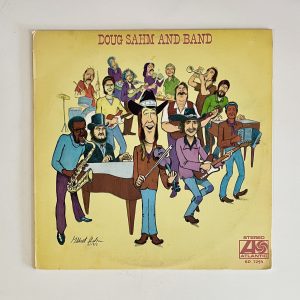 Doug Sahm And Band Bob Dylan Charlie Owens Vinyl Album USA LP NO SCRATCHES!!! SD 7254
