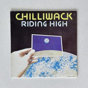 Chilliwack Riding High Vinyl Album LP VG+/VG (GFLP 1003)