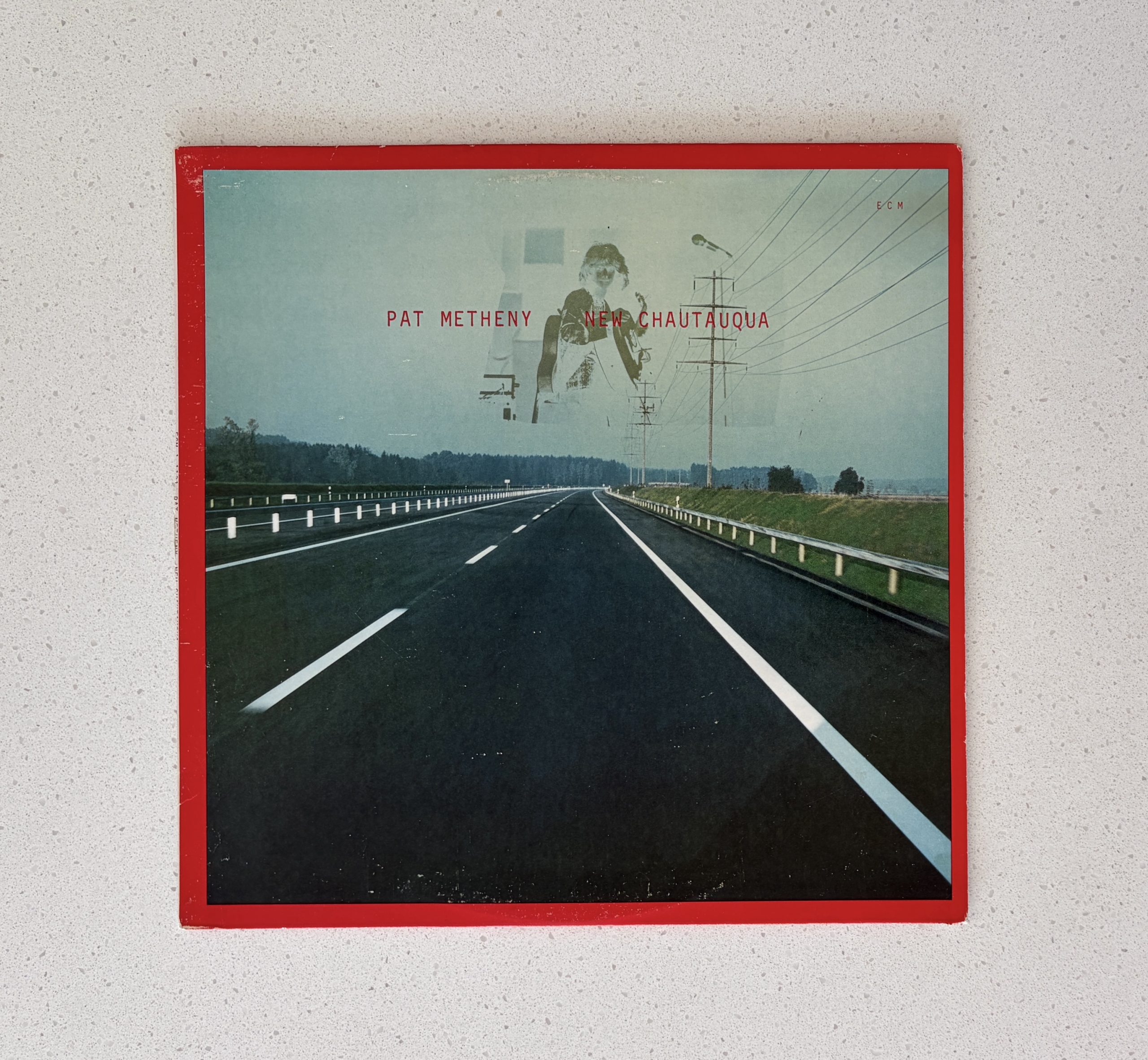 Pat Metheny New Chautauqua Jazz Vinyl Album LP NM/VG (ECM-1-1131)