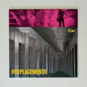 The Replacements Tim Vinyl Album 1st Cdn Press NM/VG LP 92 53301 Q