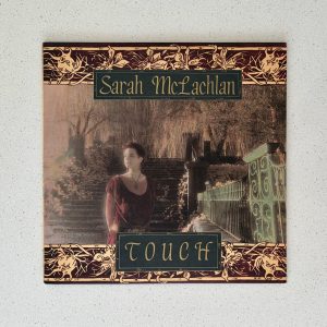 Sarah McLachlan Touch Debut Album Vinyl LP NM/NM (W1-30024)