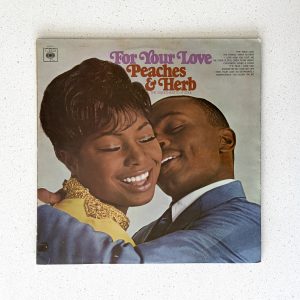 Peaches & Herb For Your Love Vinyl Album LP VG/VG (63119)