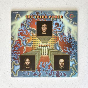 The Third Power Believe Vinyl Album Cdn Press LP VG+/VG (VSD 6554)
