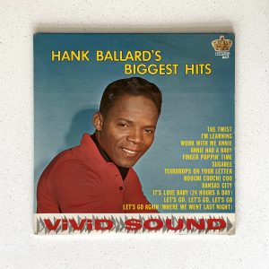 Hank Ballard Biggest Hits Vinyl Album Regency G/VG (LP 867)