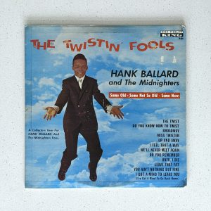 Hank Ballard And The Midnighters The Twistin Fools Vinyl Album LP VG+/G+ (781)