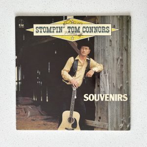 Stompin Tom Connors Souvenirs Compilation Vinyl Album 1st Press LP VG/VG (NC-533)